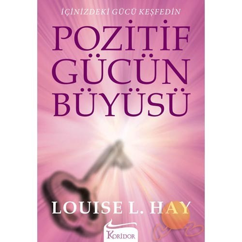 Pozitif gücün büyüsü