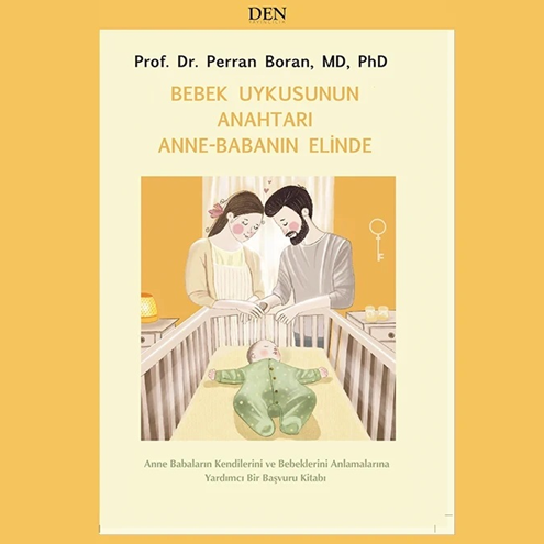 Bebek Uykusunun Anahtarı Anne Babanın Elinde kitabı çıktı!