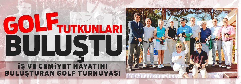 Golf tutkunları buluştu