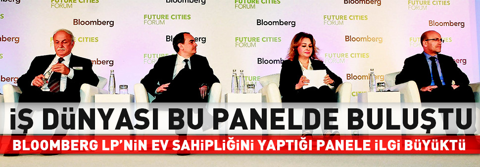 İş dünyası bu panelde buluştu