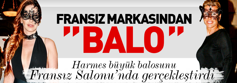 Fransız markasından balo