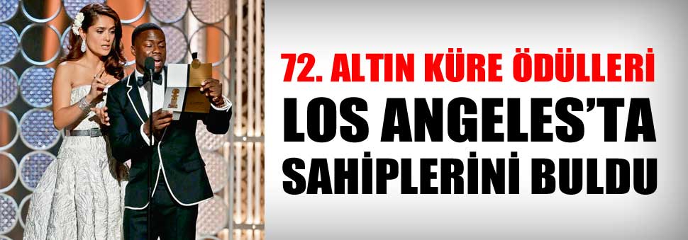 72.Altın Küre Ödülleri sahiplerini buldu