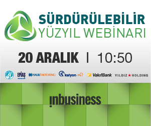 Sürdürülebilirliğin Yol Haritası, Sürdürülebilir Yeni Yüzyıl Webinarı’nda Masaya Yatırılacak