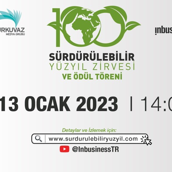 Sürdürülebilir Yüzyıl Zirvesi başlıyor