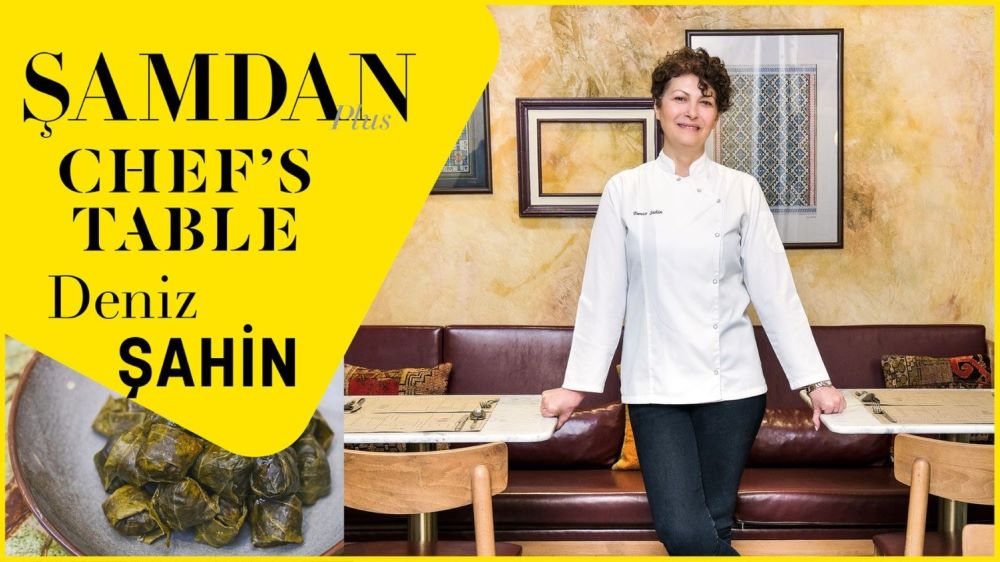 Şamdan Plus Chef's Table, Deniz Şahin