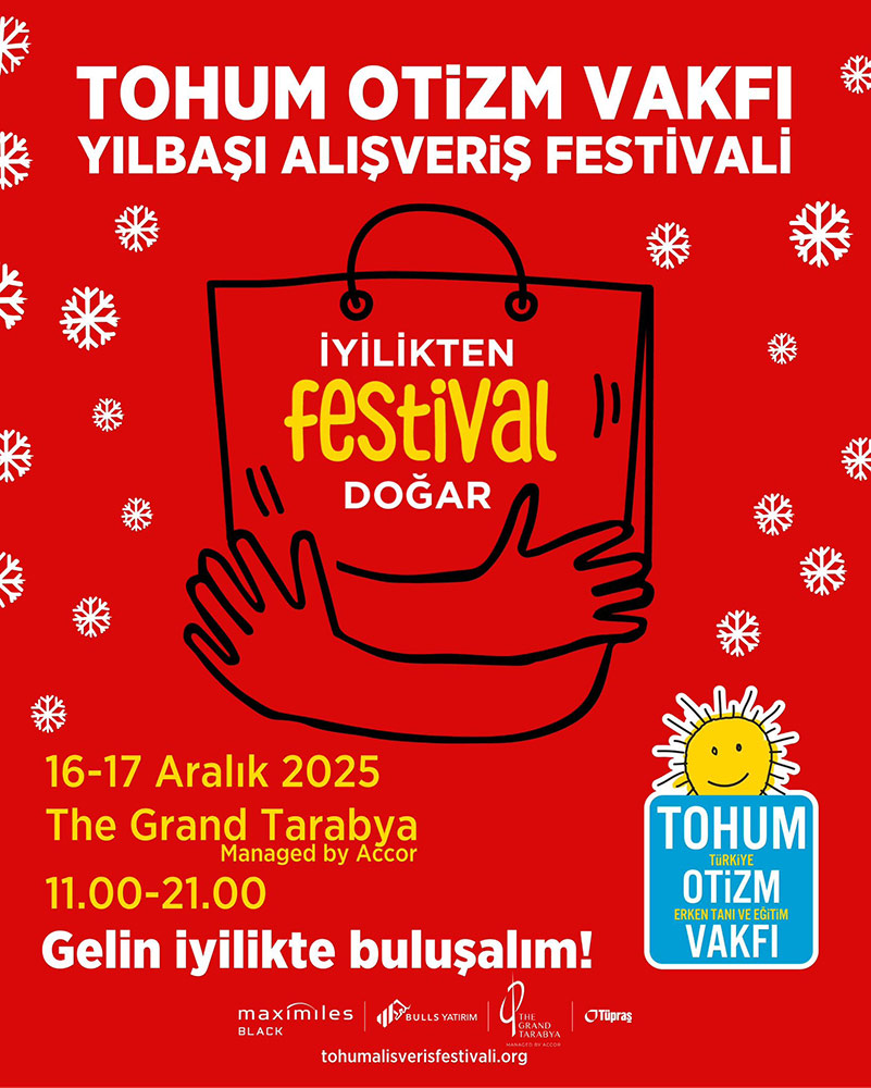 Tohum Otizm Vakfı’ndan Yeni Yılı İyilikle Karşılayan Festival